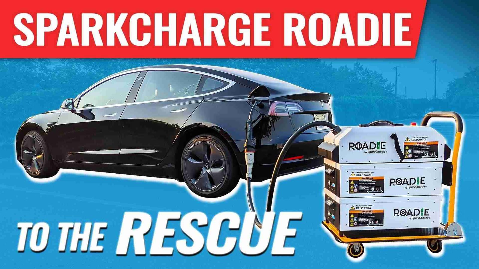 Tesla Model 3 Gets Saved By SparkCharge Roadie System