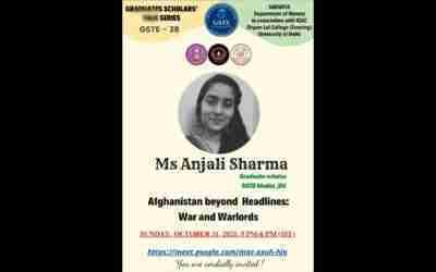 AFGHANISTAN BEYOND HEADLINES: WAR AND WARLORDS GRADUATES SCHOLARS' TALK SERIES GSTS 38 2021 10 31