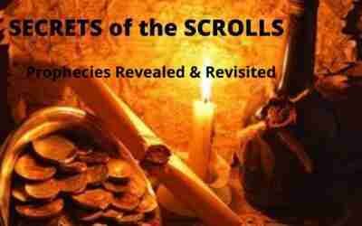 SECRETS OF THE SCROLLS – 7