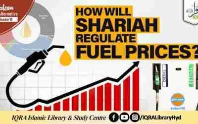Ep.11 | “HOW WILL SHARIAH REGULATE PETROL PRICES?” | Islam – The Alternative | Panel Discussion