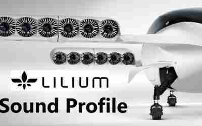 Lilium Real Sound Profile – Noise Level | New Test Flight Video of Lilium eVTOL