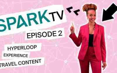 Travel Influencers & New Experiences: Spark TV Les Roches | S01 – EP02