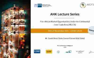 AHK Lecture serie: Pan African Market Opportunities Under the Continental Free Trade Area