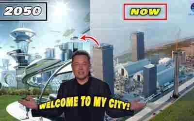 The True City of Tomorrow! Elon Musk's $20 Billion Dollar City!
