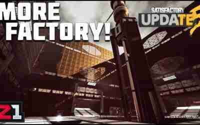 Lets EXPAND The Factory ! Satisfactory Update 5 [E20| Z1 Gaming