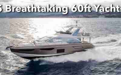 5 Breathtaking 60ft Yachts