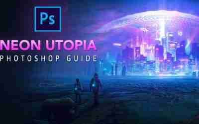 Create a NEON UTOPIA in PHOTOSHOP – GuideRunner EP7 Photo Manipulation