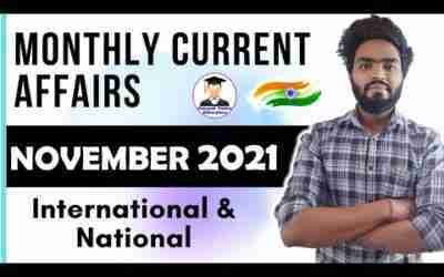 November 2021 Monthly Complete Compilation | Monthly Current Affairs of November 2021 #upsc #IAS