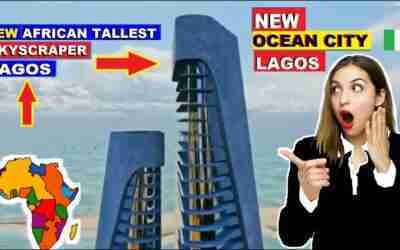 OCEAN CITY LAGOS. NIGERIA IS BUILDING AFRICAN TALLEST SKYSCRAPER.