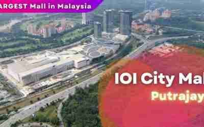 IOI City Mall Set to Become The Largest Mall in Malaysia
