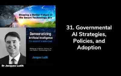 31. Governmental AI Strategies, Policies, and Adoption