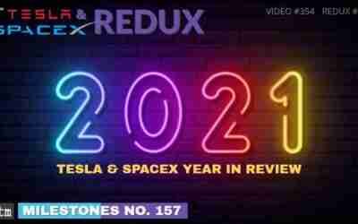 Tesla & SpaceX 2021 Year in Review | All Major 2021 Milestones | M157