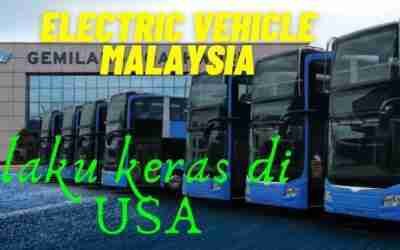 Amerika Syarikat Tempah 140 Unit Bas Sekolah Elektrik Buatan Malaysia