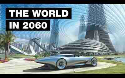 The World in 2060: Top 9 Future Technologies