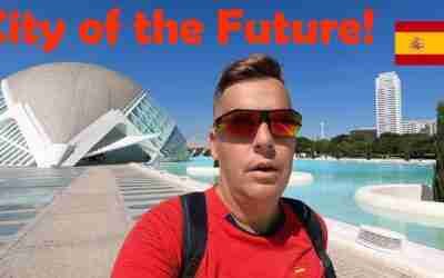 Valencia is the City of The Future but Now!