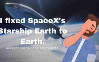 Dear Elon Musk: I fixed your dumb Starship Earth to Earth. @Adam Something