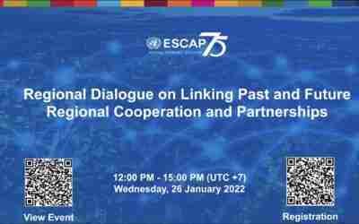 Regional Dialogue on Linking Past and Future Regional Cooperation and Partnerships