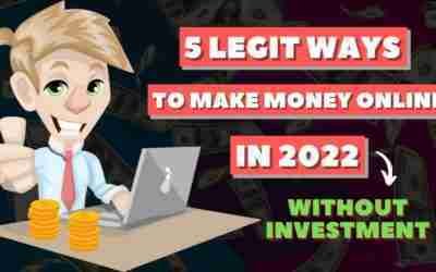 How To Make Money Online In 2022! (5 Ways To Make Money Online That ACTUALLY Work in 2022)