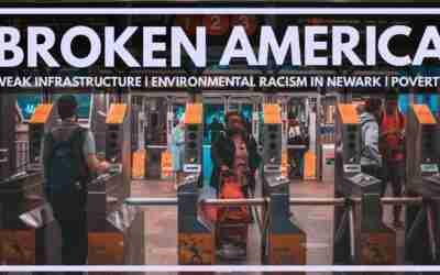 Broken American infrastructure needs an overhaul