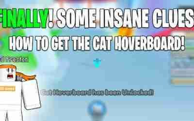 Lord Preston! New Clues to get the Cat Hoverboard!