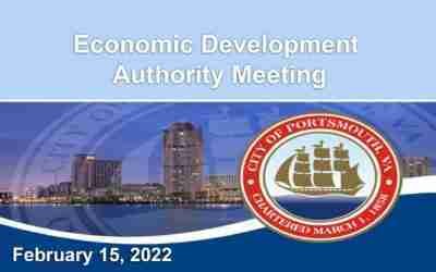 Economic Development Authority Meeting February 15, 2022 Portsmouth Virginia