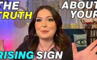 The TRUTH About Your Rising Sign