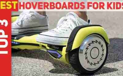 Top 3 Best Hoverboards For Kids 2021