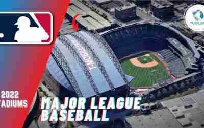 MLB 2022 Stadiums