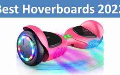 Top 10 Best Hoverboards in 2022