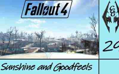 Fallout 4 – Sunshine and Goodfeels – Survival – Modded – Part 29
