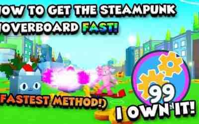 WHATS THE FASTEST WAY TO GET THE STEAMPUNK HOVERBOARD?! (PET SIM X)