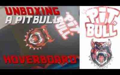 Back to the future Pit Bull Hoverboard unboxing