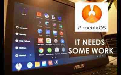 Software Sunday EP5: Phoenix OS Brings Android to the Desktop ….. Again
