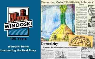 Winooski Dome: Uncovering the Real Story