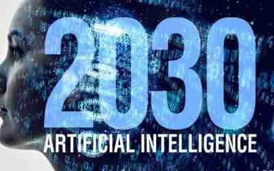 The Amazing Artificial Intelligences of 2030 – AI Predictions