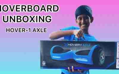 Hoverboard Unboxing in English | Hoverboard For Kids | Hover-1 AXLE | SidLiya’s World