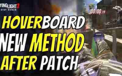 Updated Method For Getting Hoverboard In Dying Light 2