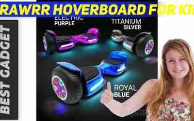 Rawrr Hoverboard for Kids – Best Hoverboards For Kids Review