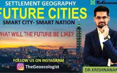 Future Cities : Smart Cities- CLC Livability Framework- UPSC