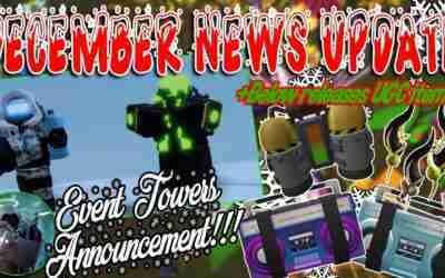 December UPDATE NEWS and LEAKS! Tower Defense Simulator – ROBLOX