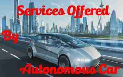 Autonomous Car: Five Services Already Open to the Public