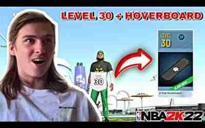 I HIT LEVEL 30 AND UNLOCKED THE NEW HOVERBOARD IN NBA 2K22 *INTENSE*