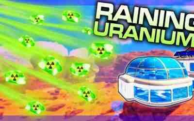 Making it RAIN URANIUM Because I Needed MORE POWER To Terraform a Planet! (perfectly normal)