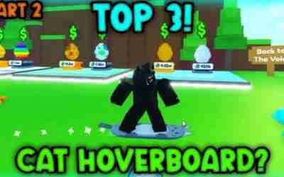 TOP 3 YouTubers UNLOCKING **CAT HOVERBOARD** IN PET SIMULATOR X – PART 2 (ROBLOX)