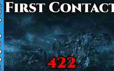 First Contact CH. 422  (Archangel Terra Sol  , Humans are Space Orcs)