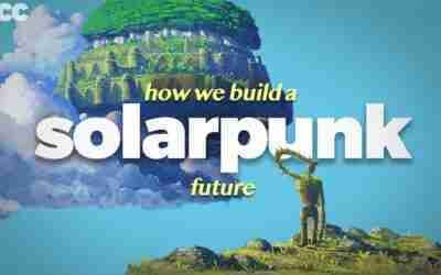 How We Can Build A Solarpunk Future Right Now (ft. @Andrewism)
