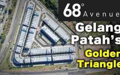 Discover Gelang Patah’s Golden Triangle – 68° Avenue.