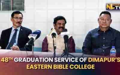 DIMAPUR’S EASTERN BIBLE COLLEGE TO CELEBRATE ITS 48TH GRADUATION SERVICE