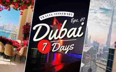 How to Spend 7 Days in Dubai – A Dubai Travel Itinerary Video In 4K