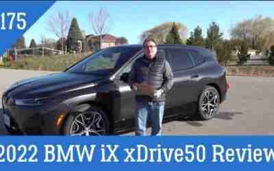 Episode 175 – 2022 BMW iX eDrive50 Review